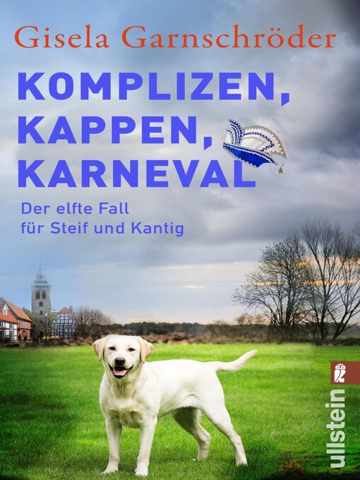 Title details for Komplizen, Kappen, Karneval by Gisela Garnschröder - Available